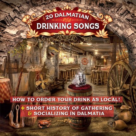 Cover for Razlicni Izvajalci · 20 Dalmatian Drinking Songs (CD) (2004)