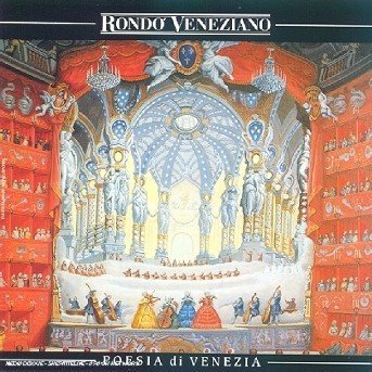 Poesia Di Venezia - Rondo Veneziano - Música - ARIOLA - 4007192598267 - 4 de diciembre de 1988