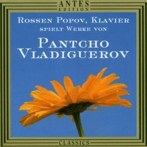 Cover for Vladiguerov / Popov,rossen · Rossen Popov Plays Pancho Vladiguerov (CD) (2003)