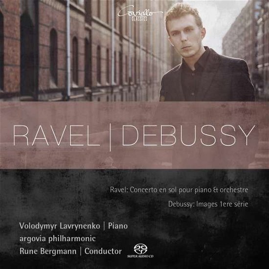 Cover for Volodymyr Lavrynenko / Bergmann m.m. · Klaverkoncert G-dur / Images 1ere série (SACD) (2017)