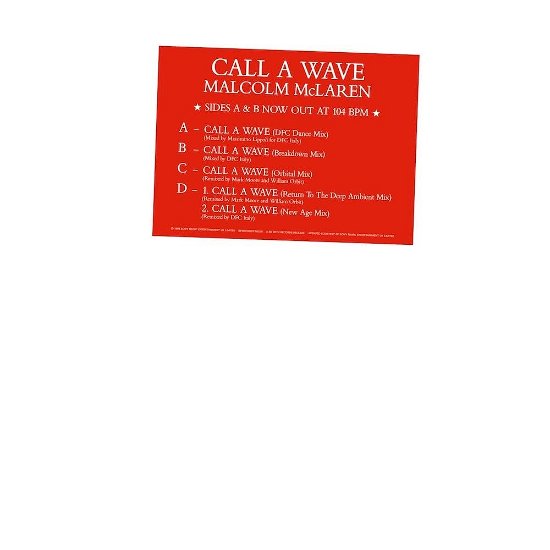 Call A Wave Remixes - Malcolm Mclaren and the Bootzi - Muziek - BE WITH RECORDS - 4251804139267 - 4 augustus 2023