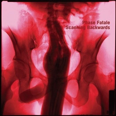 Cover for Phase Fatale · Scanning Backwards (CD) [Japan Import edition] (2020)