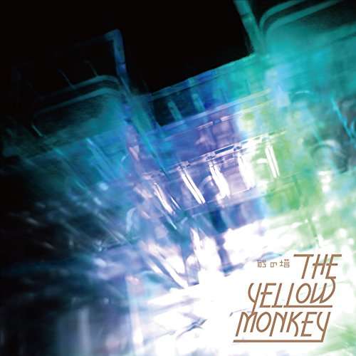 Cover for Yellow Monkey · Suna No Tou (CD) [Japan Import edition] (2016)