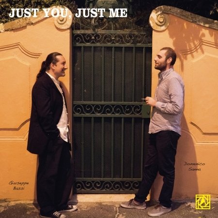 Cover for Giuseppe Bassi / Domenico Sanna · Just You Just Me (Japanese Pressing) (CD) [Japan Import edition] (2015)
