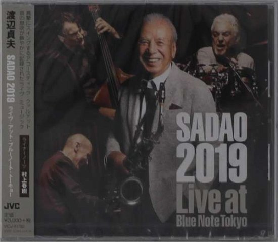Cover for Sadao Watanabe · Sadao 2019 Live at Blue Note Tokyo (CD) [Japan Import edition] (2019)