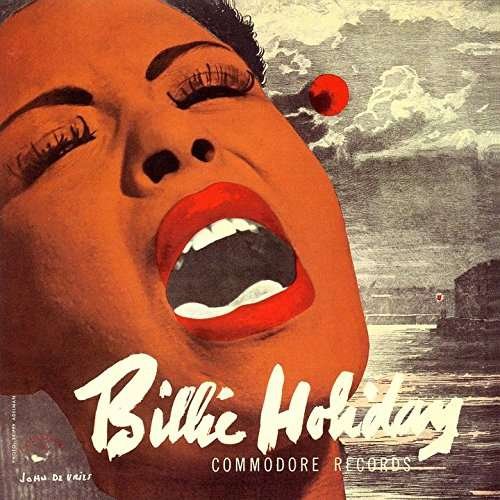Strange Fruit - Billie Holiday - Musik - UNIVERSAL - 4988031208267 - 8. marts 2017