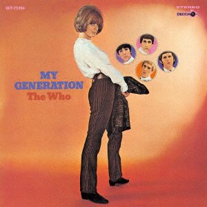 My Generation - The Who - Musik - UNIVERSAL MUSIC JAPAN - 4988031448267 - 22. Oktober 2021