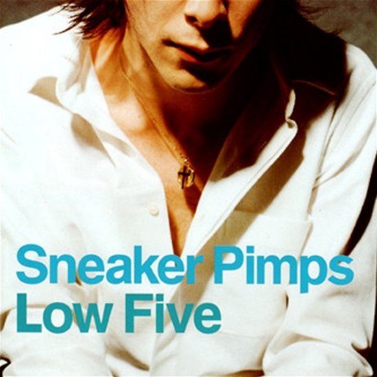 Low Five - Sneaker Pimps - Musique - CLEAN UP - 5029271005267 - 1996