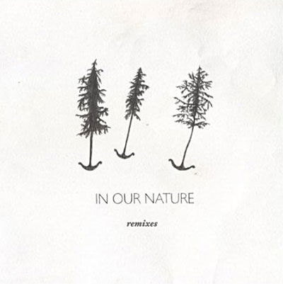 Gonzalez Jose - In Our Nature Remix Ep - Jose Gonzalez - Musiikki - PEACEFROG - 5060100742267 - perjantai 13. kesäkuuta 2008