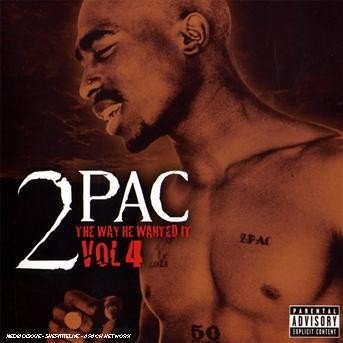 Cover for 2pac · Way He Wanted It Vol.4, the (CD) (2008)