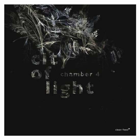 Chamber 4 · City Of Light (CD) (2017)