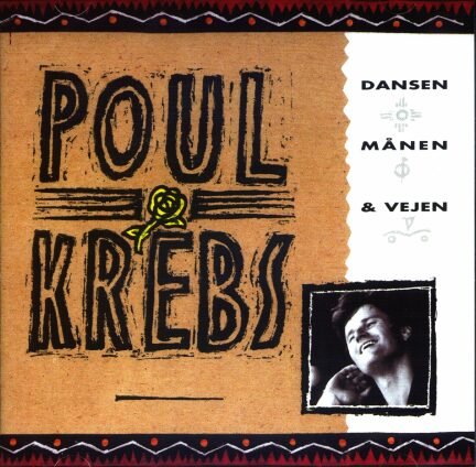 Cover for Poul Krebs · Dansen, Månen og Vejen (CD) (1998)