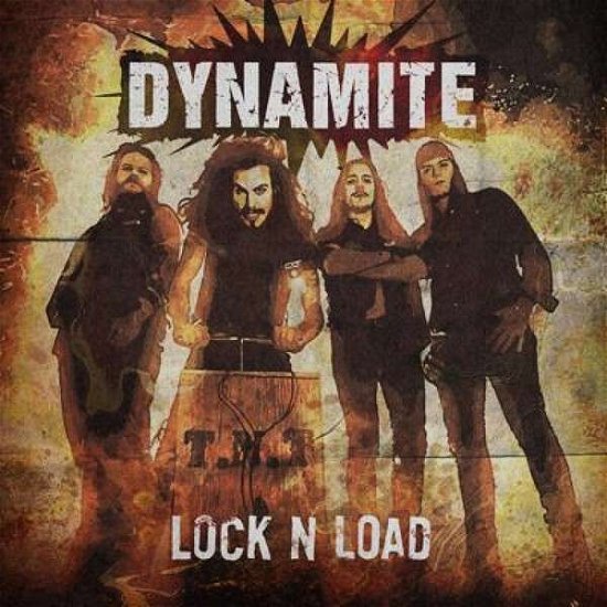 Cover for Dynamite · Lock N Loaded (CD) (2013)