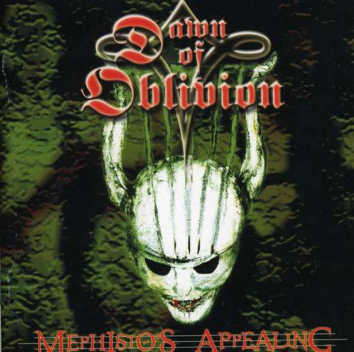 Cover for Dawn Of Oblivion · Mephistos Appealing (CD) (2003)