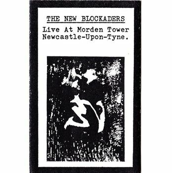 Cover for New Blockaders · Live At Morden Tower (CD) (2022)