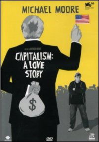 Capitalism - a Love Story - Capitalism - a Love Story - Elokuva - Dol - 8033650554267 - perjantai 9. huhtikuuta 2010