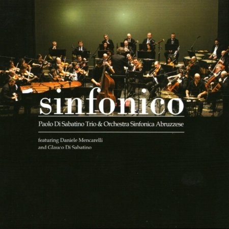 Cover for Paolo Di Sabatino · Sinfonico (CD) (2018)