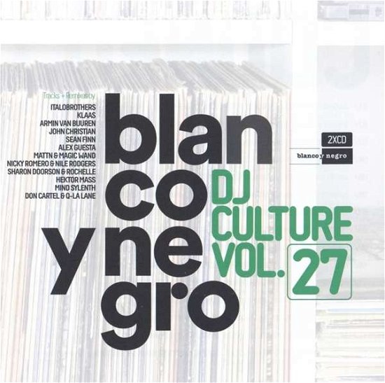 Blanco Y Negro DJ Culture Vol. 27/ Armin Van Buuren - V/A - Musik - BLANCO Y NEGRO - 8421597102267 - 24. november 2017