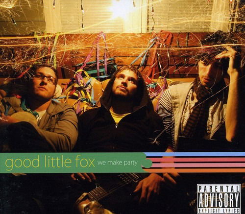 Cover for Good Little Fox · We Make Party (CD) (2017)
