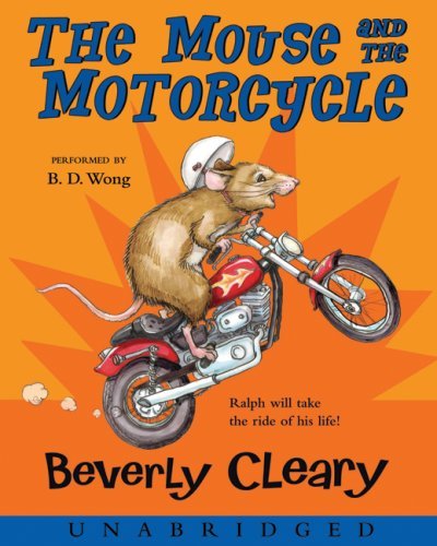 Cover for Beverly Cleary · The Mouse and the Motorcycle CD (Audiobook (CD)) [Unabridged edition] (2007)