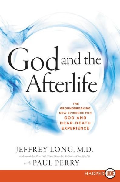 Cover for Jeffrey Long · God and the Afterlife LP (Paperback Bog) [Lrg edition] (2016)