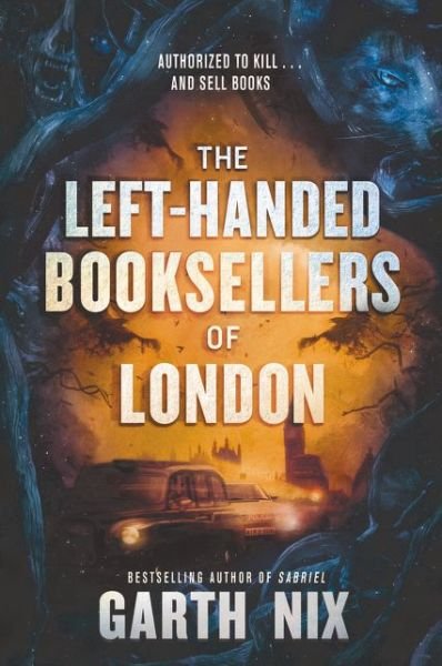 Cover for Garth Nix · The Left-Handed Booksellers of London (Taschenbuch) (2021)