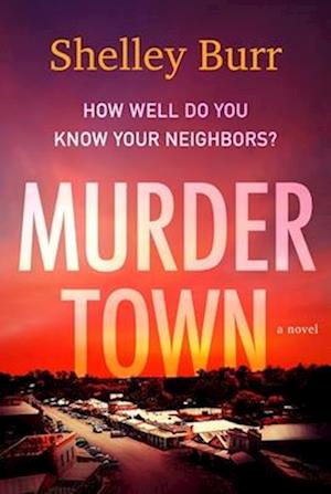 Shelley Burr · Murder Town (Book) (2024)