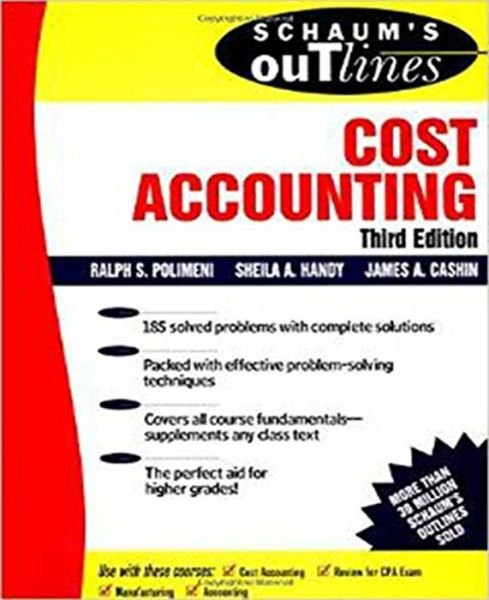 Schaum's Outline of Cost Accounting, 3rd, Including 185 Solved Problems - James Cashin - Bücher - McGraw-Hill Education - Europe - 9780070110267 - 31. Januar 1994