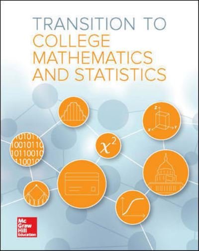 Cover for McGraw Hill · Transition to College Math &amp; Statistics Student Edition - TRANSITION TO COLLEGE MATH &amp; STAT (Hardcover Book) [International student edition] (2015)