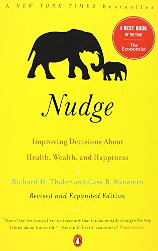 Nudge: Improving Decisions About Health, Wealth, and Happiness - Richard H. Thaler - Bøger - Penguin Publishing Group - 9780143115267 - 1. marts 2009
