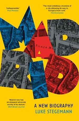 Cover for Luke Stegemann · Madrid: A New Biography (Paperback Book) (2025)