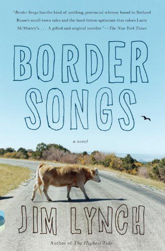 Cover for Jim Lynch · Border Songs (Vintage Contemporaries) (Paperback Book) (2010)