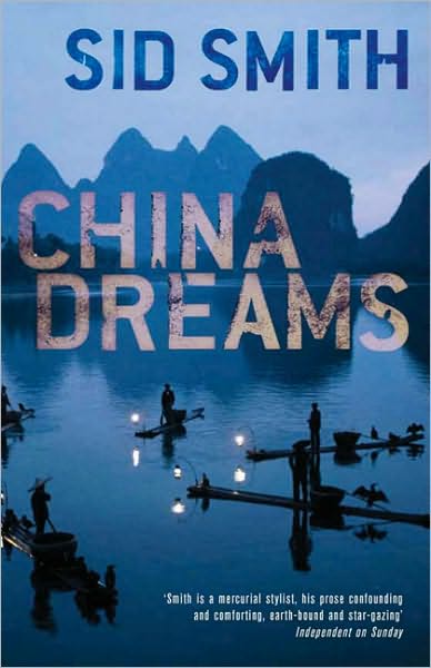 Cover for Sid Smith · China Dreams (Paperback Book) (2008)