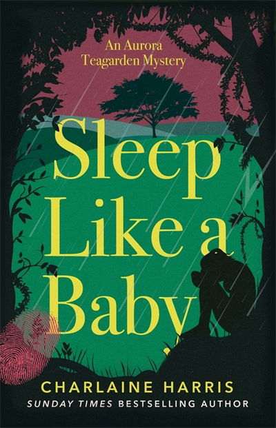 Cover for Charlaine Harris · Sleep Like a Baby - Aurora Teagarden Mysteries (Paperback Book) (2017)