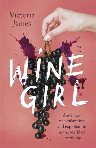 Cover for Victoria James · Wine Girl (Paperback Book) (2020)