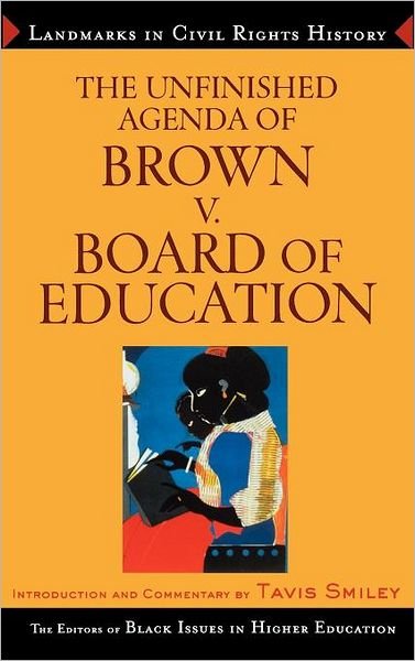 Cover for James Anderson · The Unfinished Agenda of Brown v. Board of Education (Innbunden bok) (2004)