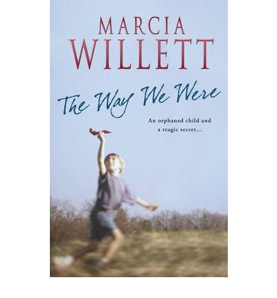 Cover for Marcia Willett · The Way We Were (Paperback Book) (2009)