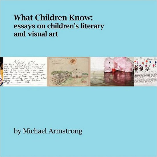 Cover for Michael Armstrong · What Children Know (Taschenbuch) (2010)