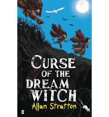 Cover for Allan Stratton · Curse of the Dream Witch (Paperback Book) [Main edition] (2013)