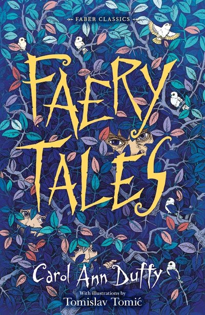 Cover for Carol Ann Duffy · Faery Tales (Paperback Book) [Main edition] (2020)