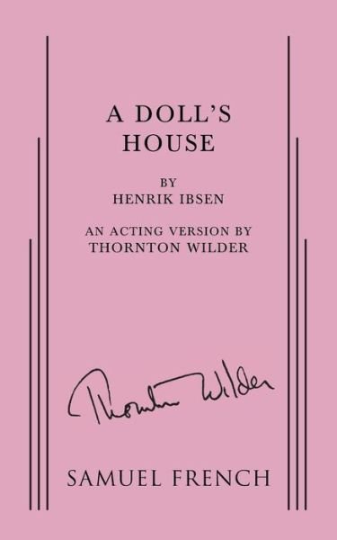 Cover for Thornton Wilder · A Doll's House (Pocketbok) (2016)
