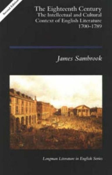 Cover for James Sambrook · The Eighteenth Century (Paperback Book) (1993)
