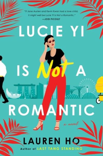 Cover for Lauren Ho · Lucie Yi Is Not a Romantic (Paperback Bog) (2022)