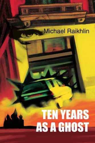 Cover for Michael Raikhlin · Ten Years As a Ghost (Paperback Book) (2004)