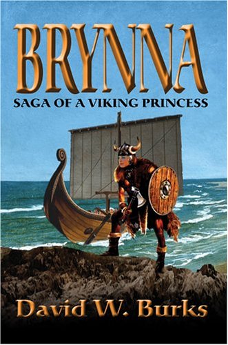 Cover for David Burks · Brynna: Saga of a Viking Princess (Paperback Book) (2004)