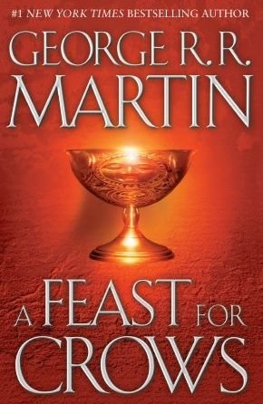 A Feast for Crows (Turtleback School & Library Binding Edition) (Song of Ice and Fire) - George R. R. Martin - Bøger - Turtleback - 9780606267267 - 26. september 2006
