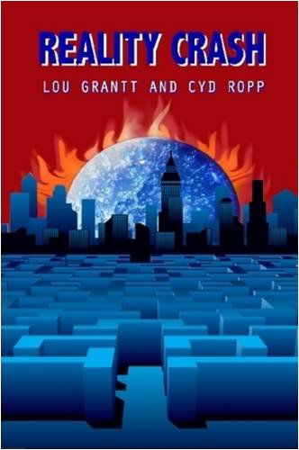 Cover for Lou Grantt · Reality Crash (Paperback Book) (2008)