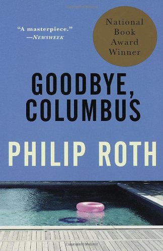 Cover for Philip Roth · Goodbye, Columbus: and Five Short Stories - Vintage International (Paperback Bog) (1994)