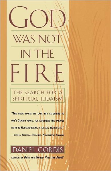 Cover for Daniel Gordis · God Was Not in the Fire (Pocketbok) [1st Touchstone Ed edition] (1997)