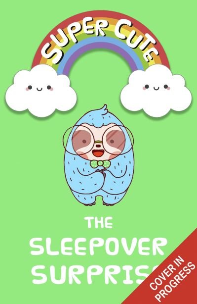 Cover for Pip Bird · The Sleepover Surprise - Super Cute (Paperback Book) (2021)